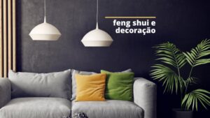 Feng Shui na Decoração